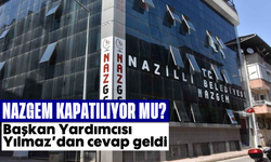 NAZGEM kapatılıyor mu? Başkan Yardımcısı Yılmaz’dan cevap geldi