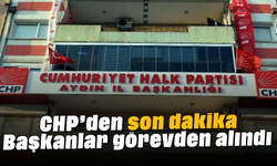 CHP'den son dakika: Başkanlar görevden alındı