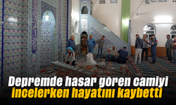 Depremde hasar gören camiyi incelerken hayatını kaybetti