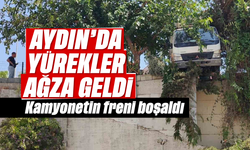 Aydın'da yürekler ağza geldi: Kamyonetin freni boşaldı