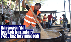 Karacasu'da keşkek kazanları 743. kez kaynayacak