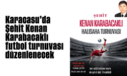Karacasu'da Şehit Kenan Karabacaklı futbol turnuvası düzenlenecek