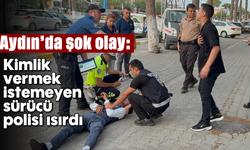 Aydın’da şok olay: Kimlik vermek istemeyen sürücü polisi ısırdı