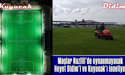 Maçlar Nazilli’de oynanmayacak: Heyet Didim’i ve Kuyucak’ı inceliyor