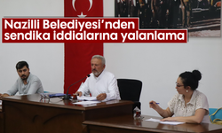 Nazilli Belediyesi’nden sendika iddialarına yalanlama