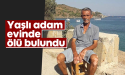Yaşlı adam evinde ölü bulundu