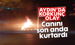 Aydın'da korkunç olay: Canını son anda kurtardı