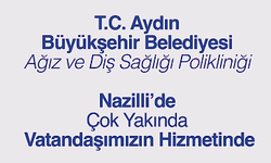 Büyükşehir, Nazilli'ye müjdeyi verdi: Ağız ve Diş Sağlığı Merkezi açılıyor