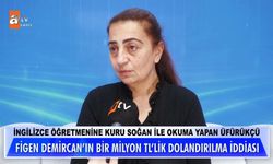 Aydınlı öğretmenin üfürükçü kabusu: 1 milyon lirasını kaptırdı
