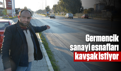 Germencik sanayi esnafları, kavşak istiyor