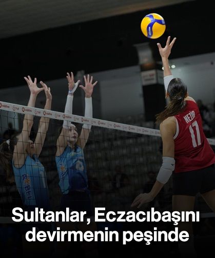 Sultanlar, Eczacıbaşını devirmenin peşinde