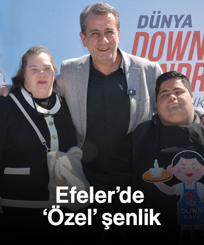 Efeler'de 'Özel' şenlik