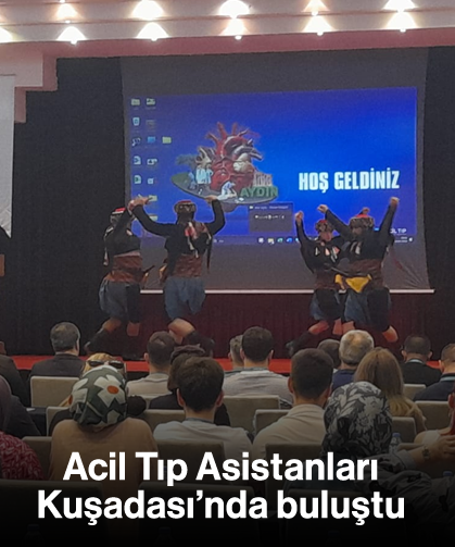 Acil Tıp Asistanları Kuşadası'nda buluştu
