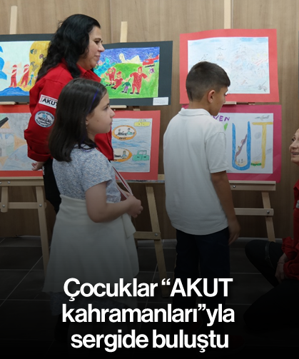 Çocuklar 'AKUT kahramanları'yla sergide buluştu