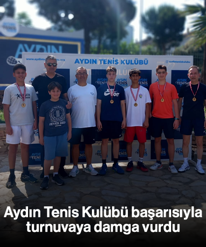 Aydın Tenis Kulübü başarısıyla turnuvaya damga vurdu