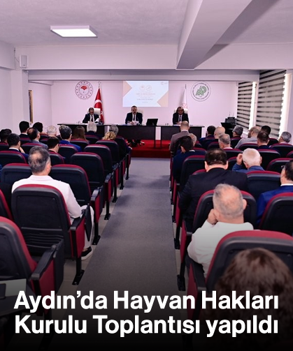 Aydın’da Hayvan Hakları Kurulu Toplantısı yapıldı