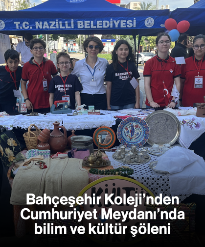 Bahçeşehir Koleji’nden Cumhuriyet Meydanı’nda bilim ve kültür şöleni