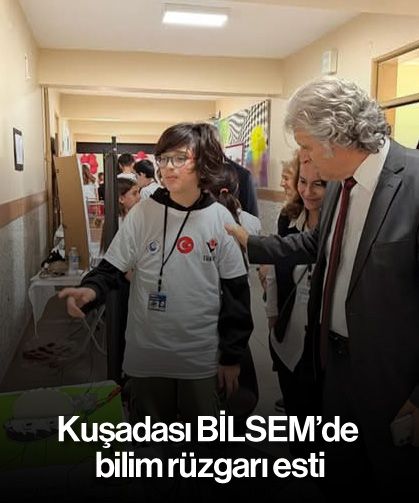 Kuşadası BİLSEM’de bilim rüzgarı esti