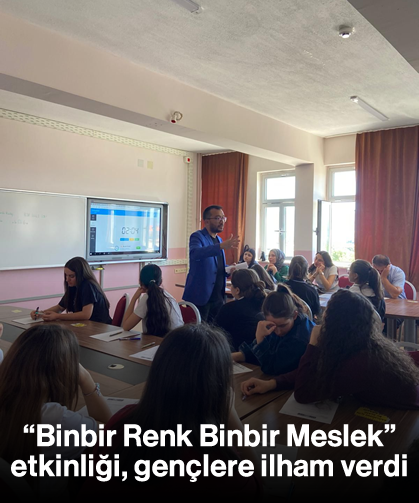 “Binbir Renk Binbir Meslek” etkinliği, gençlere ilham verdi