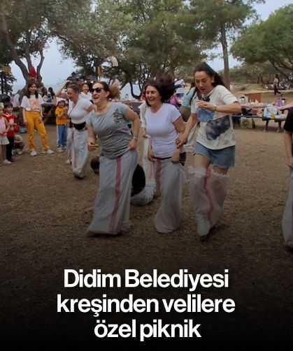 Didim Belediyesi kreşinden velilere özel piknik