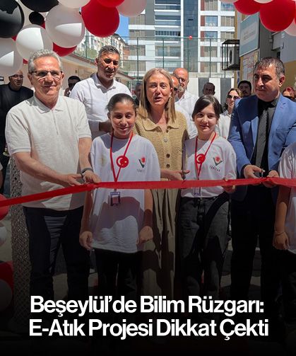 Beşeylül’de Bilim Rüzgarı: E-Atık Projesi Dikkat Çekti