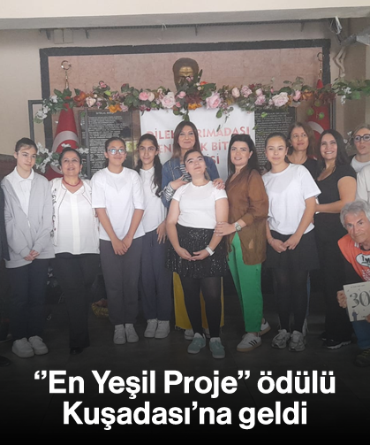 ''En Yeşil Proje'' ödülü Kuşadası'na geldi
