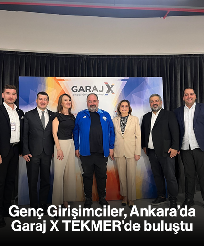 Genç Girişimciler, Ankara'da Garaj X TEKMER'de buluştu