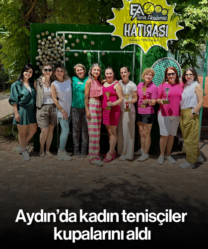 Aydın'da kadın tenisçiler kupalarını aldı