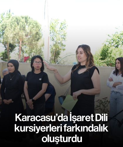 Karacasu'da İşaret Dili kursiyerleri farkındalık oluşturdu