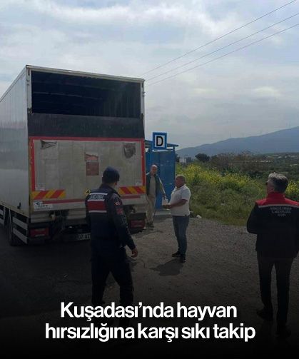 Kuşadası’nda hayvan hırsızlığına karşı sıkı takip