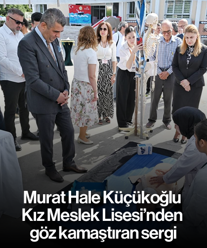 Murat Hale Küçükoğlu Kız Meslek Lisesi'nden göz kamaştıran sergi