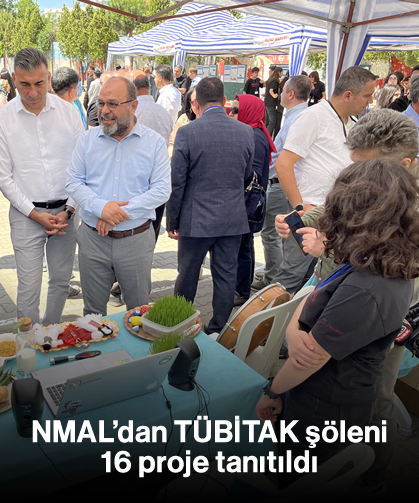 NMAL’dan TÜBİTAK şöleni, 16 proje tanıtıldı
