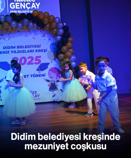 Didim belediyesi kreşinde mezuniyet coşkusu