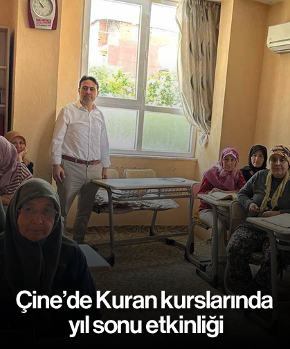 Çine’de Kuran kurslarında yıl sonu etkinliği