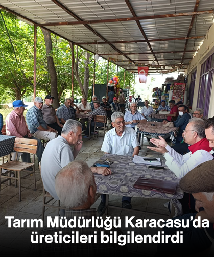 Tarım Müdürlüğü Karacasu'da üreticileri bilgilendirdi
