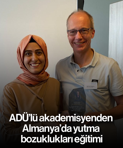 ADÜ’lü akademisyenden Almanya’da yutma bozuklukları eğitimi
