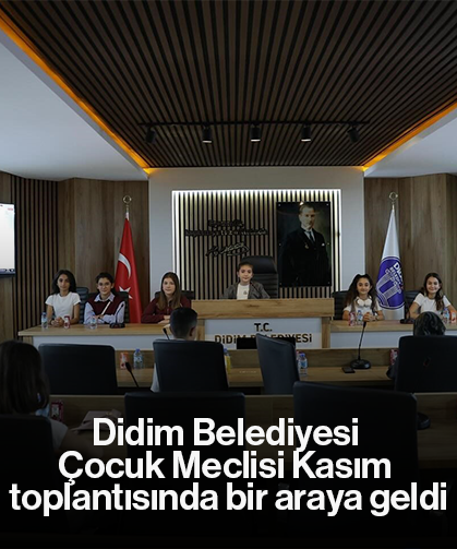 Didim Belediyesi Çocuk Meclisi Kasım toplantısında bir araya geldi
