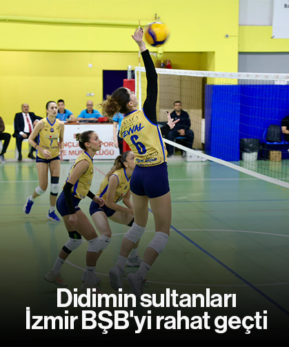 Didimin sultanları, İzmir BŞB'yi rahat geçti