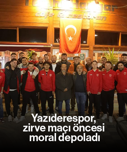 Yazıderespor, zirve maçı öncesi moral depoladı