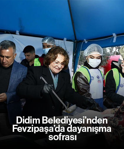 Didim Belediyesi’nden Fevzipaşa’da dayanışma sofrası