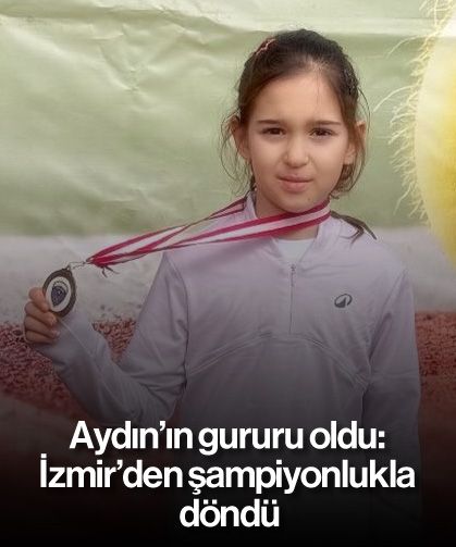 Aydın'ın gururu oldu: İzmir'den şampiyonlukla döndü