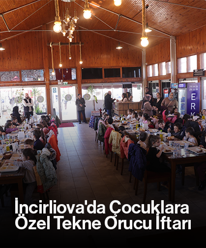 İncirliova'da Çocuklara Özel Tekne Orucu İftarı