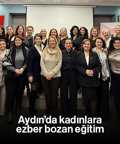 Aydın’da kadınlara ezber bozan eğitim