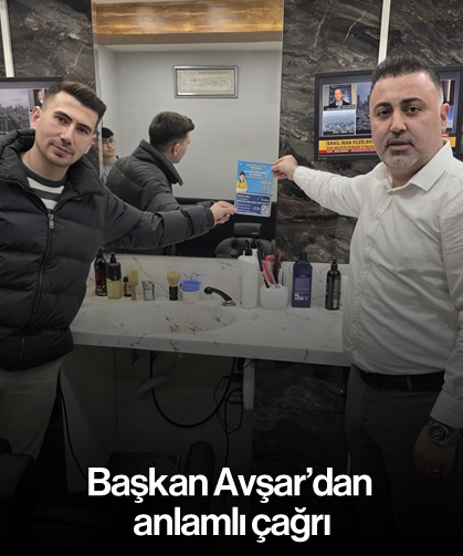 Başkan Avşar'dan anlamlı çağrı