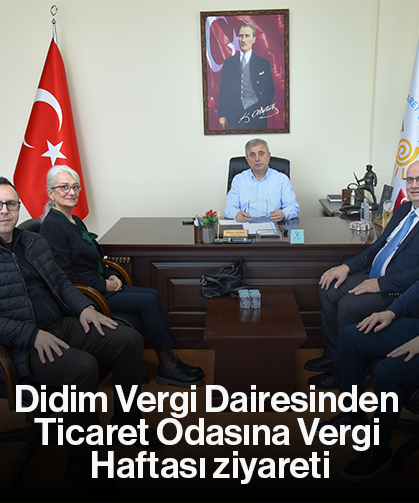 Didim Vergi Dairesinden Ticaret Odasına Vergi Haftası ziyareti