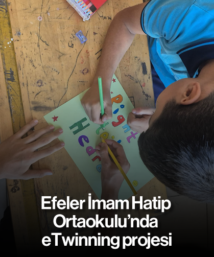 Efeler İmam Hatip Ortaokulu’nda eTwinning projesi