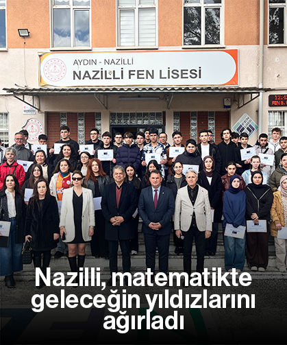 Nazilli, matematikte geleceğin yıldızlarını ağırladı