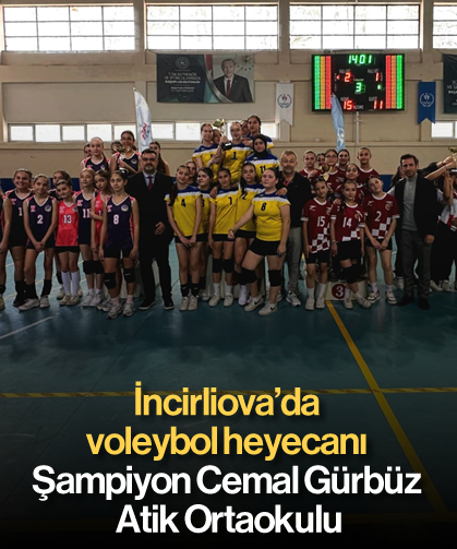 İncirliova’da voleybol heyecanı: Şampiyon Cemal Gürbüz Atik Ortaokulu