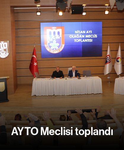 AYTO Meclisi toplandı