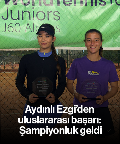 Aydınlı Ezgi’den uluslararası başarı: Şampiyonluk geldi